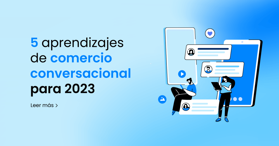 5 aprendizajes del comercio conversacional para 2023