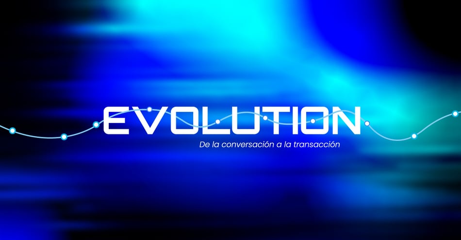Evolution: el siguiente paso empieza con una conversación
