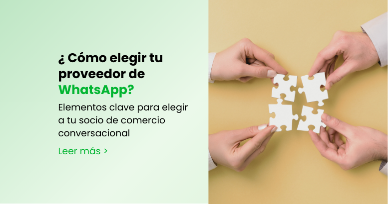 4 elementos claves para elegir tu proveedor de WhatsApp