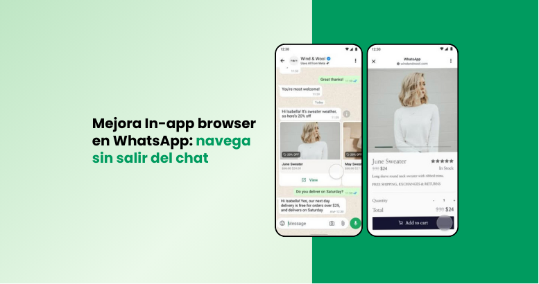Webview llega a WhatsApp Business: menos fricción, mejores experiencias