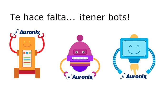 auronix - te hace falta tener bots1-1