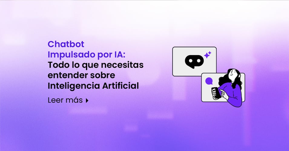 Chatbot con Inteligencia Artificial — Todo lo que tienes que saber