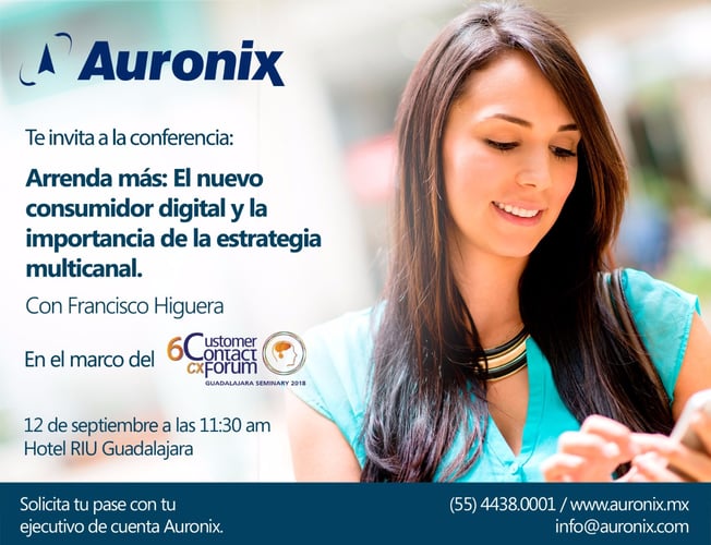 Auronix te invita al caso de éxito:  Arrenda más, el consumidor digital y la importancia de una estrategia multicanal